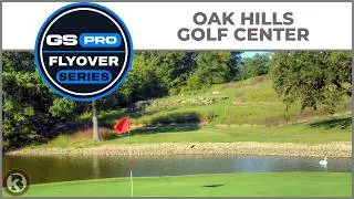 GSPro Course Flyover - Oak Hills Golf Center - Designed by Bomber Golf Studios