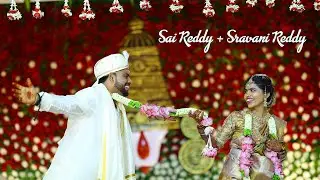 SAI REDDY + SRAVANI REDDY WEDDING HIGHLIGHT