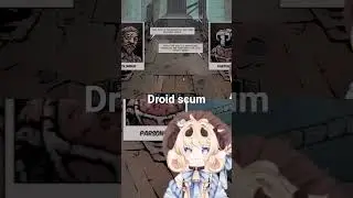 down with the droid #gaming #sheepvtuber #vtuber #vtuberclips #impressions #deepspace #droid