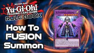 Yugioh Rule Book | How to Fusion Summon | What's Contact Fusion?