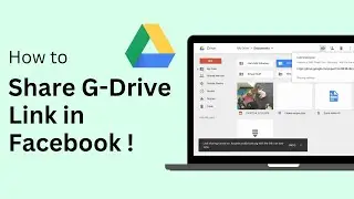 How To Share Google Drive Link On Facebook !