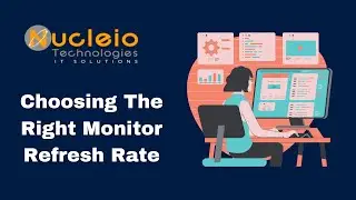 Choosing The Right Monitor Refresh Rate