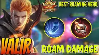 Valir Annoying Hero Nonstop Roaming - Valir Best Build 2022 - Build Valir Tersakit 2022 ~ MLBB