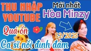 How much has Hoa Minzy earned from her latest YouTube channel?