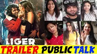 LIGER TRAILER Telugu Tamil Kannada Hindi Public Talk ,Liger Public Rection Liger Public Review Vijay