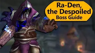 Ra-Den Raid Guide - Normal/Heroic Ra-Den, the Despoiled Ny'alotha Boss Guide