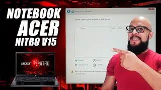 NOTEBOOK ACER NITRO V15 NÃO MOSTRA UNIDADE - [RESOLVIDO]