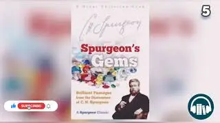 Chap 5: Trials and Suffering - Spurgeon's Gems