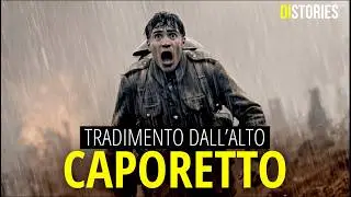 La Vera Storia di Caporetto: Non fu vilt&agrave;, fu tradimento dall&rsquo;alto