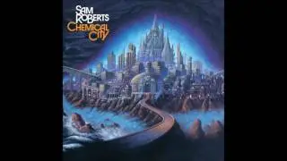 Sam Roberts 01 - The Gate (Chemical City - Unofficial Dynamic Remaster)