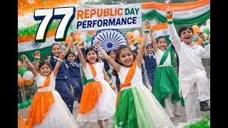 77th Republic Day Dance Performance 🇮🇳 | School Kids Dance | Must Watch 😍
