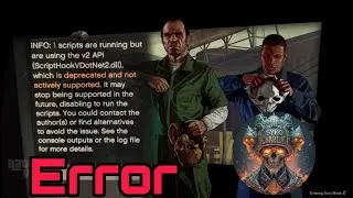 1 Scripts are using the v2 API Error Solution How to Install Scripthook V dot net Nightly in GTA V