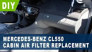 Замена салонного фильтра Mercedes-Benz CL550 (2007 2008 2009 2010 2011 2012 2013 2014 )