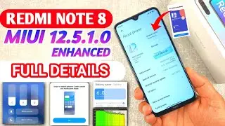 Redmi Note 8 Miui 12.5.1.0 Enhanced Update With Control center 2.0, New Performance Mode, Volume Bar
