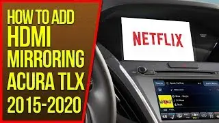 Acura TLX Screen Mirroring - Acura TLX Mirror Link HDMI DVD Video Input Smartphone Video Interface