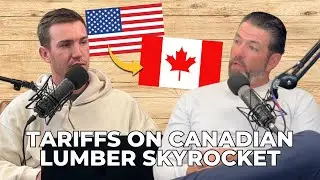 U.S. Hikes Canadian Lumber Tariffs. Here&rsquo;s What it Means for Housing | Jay Pitts Show Episode 98