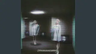 Disassociated