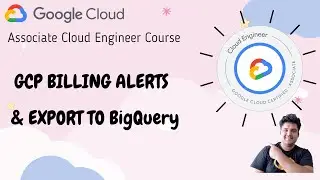 EP 09: Модуль выставления счетов GCP | Настройка оповещений и экспорт в BigQuery