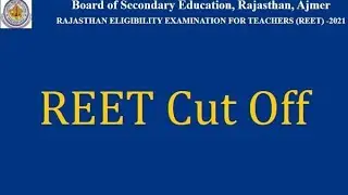 REET Cut Off 2021 Level 2