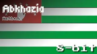 Abkhazia Anthem (8-Bit Version & Lyrics)