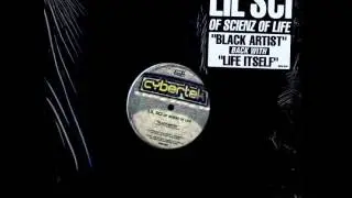 Lil' Sci - Black Artist (Scienz Of Life)