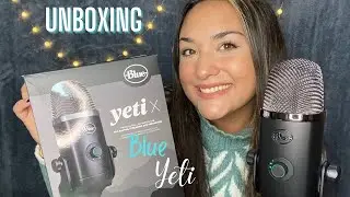 ASMR UNBOXING BLUE YETI X microphone 🎤