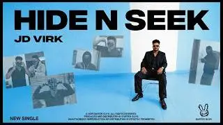 Hide n Seek | JD Virk | Duffer Guys | Hide n Seek Song |2022