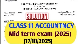 Class 11 Accountancy mid term question paper 2025-26/class 11 Accountancy paper 2025-26/ Accountancy