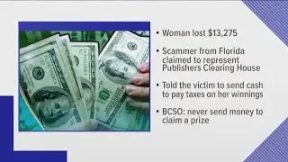 Woman scammed out of $13K in Publishers Clearing House scam