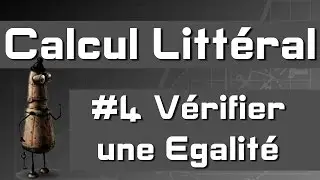 5e  -  Calcul littéral  -  Vérifier une égalité