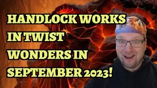 You Can Play HANDLOCK In Twist Wonders in September 2023! Hearthstone Deck Guide