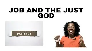 SUNDAY SCHOOL LESSON: JOB AND THE JUST GOD| Job 42:1-6, 10-17| February 27, 2022