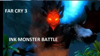 Far Cry 3: Ink Monster Boss Battle