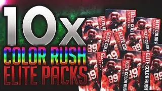 OPENING 10 ELITE COLOR RUSH PLAYER PACKS! MOST EXPENSIVE MADDEN MOBILE 18 PACK OPENING ON YT!