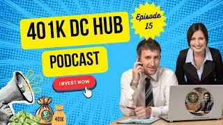 Contribution Rate Changes - Managing Money in the Plan | 401K DC HUB | BPO 🎙️ Podcast | EP15