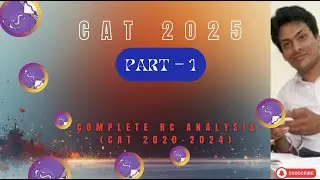 CAT 2025 VARC Strategy Part - 1 | Complete RC Analysis from CAT 2020&ndash;2024