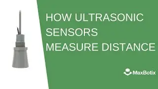 How Ultrasonic Sensors Measure Distance | MaxBotix Inc.