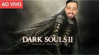 DARK SOULS 2 - PRIMEIRA VEZ NO GAME - HELP ME !!!!!