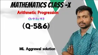 Arithmetic and Geometric Progression class 10||AP and GP class 10 ICSE|ML Aggrawal solution Class10|