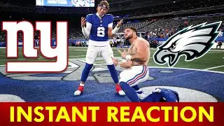 🚨 Giants DOMINATE Eagles On TNF | INSTANT REACTION