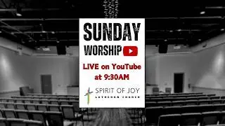 Spirit of Joy Lutheran Church: February 15, 2026