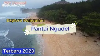Pantai Ngudel Malang Terbaru 2023 || Wisata Menarik Dikunjungi #wisata #pantaiselatan #pantaingudel