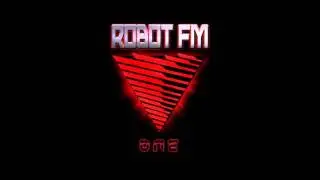 Robot FM - Bandit [SYNTHWAVE/DARKWAVE]