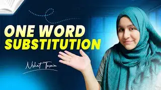 One Word Substitution । English Class । Nishat Apu