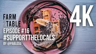 Farm2Table   Episode #16   #SupportTheLocals