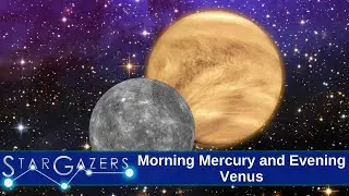 Morning Mercury and Evening Venus | December 16 &ndash; December 22 | Star Gazers