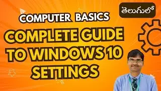 Windows 10 Settings Explained in Telugu | Display, Accessibility, Magnifier, Narrator Settings