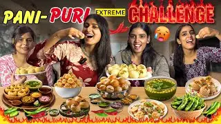 Sisters VS. Pani Puri Challenge! 😱 Extreme Punishments 😂