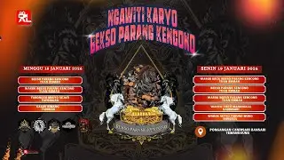 HARI KEDUA  NGAWITI KARYO BEKSO PARANG KENCONO  II  PONGANGAN  CANDISARI BANSARI