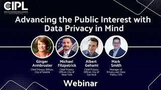 Advancing the Public Interest with Data Privacy in Mind - Webinar